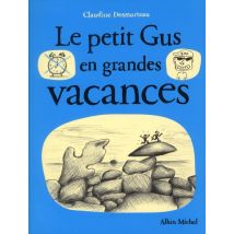 Le Petit Gus En Grandes Vacances