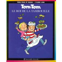 Tom-tom Et Nana Tome 3 : Tom-tom Le Roi De La Tambouille