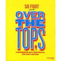 So Foot - Over The Tops