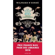 Un Océan, Deux Mers, Trois Continents