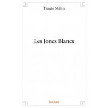 Les Joncs Blancs