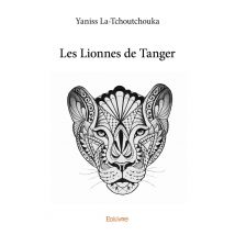 Les Lionnes De Tanger
