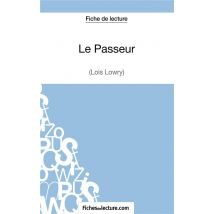 Le Passeur De Lois Lowry - Analyse Complète De L'Oeuvre
