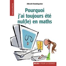 Pourquoi J'Ai Toujours Été Nul(le) En Maths