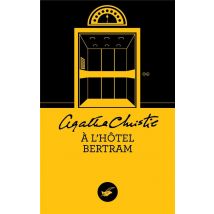 À L'Hôtel Bertram