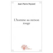 L'Homme Au Stetson Rouge
