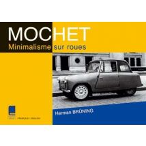 Mochet - Minimalisme Sur Roues