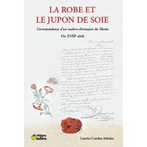 La Robe Et Le Jupon Du Soie