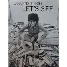 Dayanita Singh : Let's See