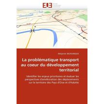La Problematique Transport Au Coeur Du Developpement Territorial