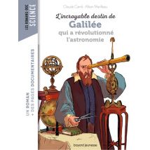 L'Incroyable Destin De Galilée Qui A Révolutionné L'Astronomie