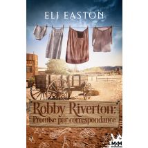 Robby Riverton : Promise Par Correspondance