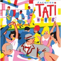 Swing ! (ost Jour De Fête - Les Vacances De Monsieur Hulot - Mon Oncle - Playtime - Trafic - Parade)