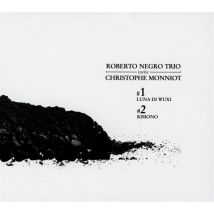 Roberto Negro Trio Invite Christophe Monniot