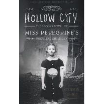 Hollow City - Miss Peregrine Vol 2