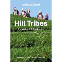 Hill Tribes : Phrasebook & Dictionary (5e Édition)
