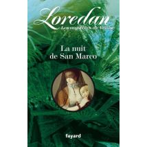 La Nuit De San Marco : Les Mystères De Venise T2