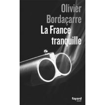 La France Tranquille