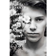 Parce Que Les Fleurs Sont Blanches
