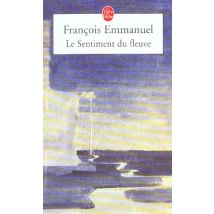 Le Sentiment Du Fleuve