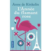 L'Année Du Flamant Rose