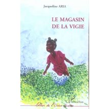Le Magasin De La Vigie