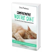 Comprendre Votre Chat - Les Secrets D'Une Comportementaliste