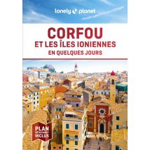 Corfou Et Les Îles Ioniennes En Quelques Jours (2e Édition)