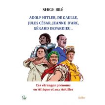 Adolf Hitler, De Gaulle, Jules César, Gérard Depardieu, Jeanne D'Arc, ...