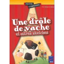 Une Drôle De Vache Et Autres Sketches (une)