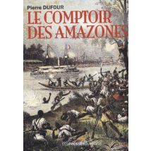 Le Comptoir Des Amazones