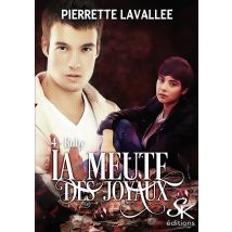 La Meute Des Joyaux Tome 4 : Ruby
