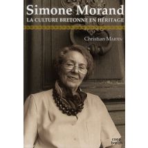 Simone Morand - La Culture Bretonne En Héritage