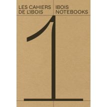 Les Cahiers De L'Ibois Tome 1