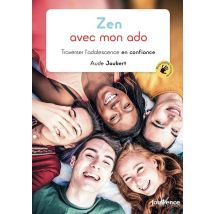 Zen Avec Mon Ado