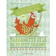 Tarzanette Et Le Roi Du Petit Déjeuner