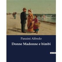 Donne Madonne E Bimbi