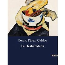 La Desheredada