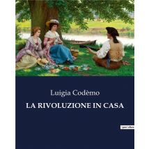 La Rivoluzione In Casa
