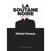 La Soutane Noire - Fabula Furiosa