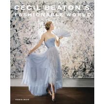 Cecil Beaton ́s Fashionable World