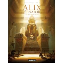 Alix Senator Tome 2 : Le Dernier Pharaon