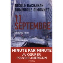 11 Septembre - Le Jour Du Chaos
