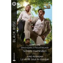 Enquêtes À Prescott Mountain Tome 2 : Sombre Machination - La Vérité Sous Le Masque