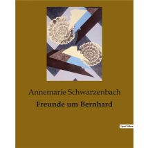 Freunde Um Bernhard