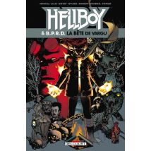 Hellboy & B.p.r.d. Tome 6 : La Bête De Vargu