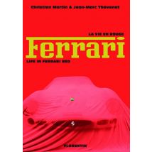 La Vie En Rouge Ferrari / Life In Ferrari Red