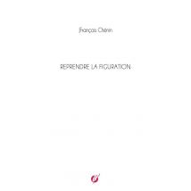 Reprendre La Figuration