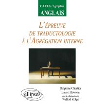 L'Épreuve De Traductologie À L'Agrégation Interne D'Anglais