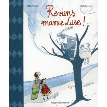 Reviens Mamie Lise !
